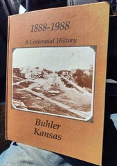 1888-1988 Centennial History Buhler Kansas HB Photos Rhonda Hiebert 218 Pages