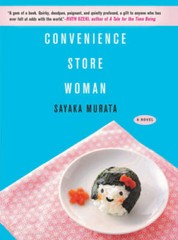 Convenience Store Woman – Paperback By Murata, Sayaka – GOOD