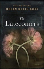 The Latecomers by Ross, Helen Klein Hardback Book The Fast Free Shipping