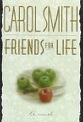 Friends for Life Paperback Carol Smith