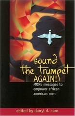 Sound the Trumpet Again! : More Messages to Empower African Ameri