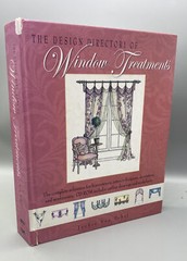 The Design Directory of Window Treatments : A Complete Reference VON TOBEL