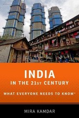 India in the 21st Century: What Everyone Needs to Know(R) by Mira Kamdar (Englis
