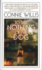 To Say Nothing of the Dog – mass market paperback Willis, Connie