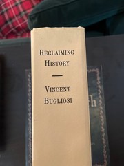 Reclaiming History Vincent Bugliosi. 1st Edition HCDJ w/CD. JFK Assassination