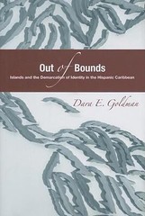 Out of Bounds: Islands and the Demarcation of Identity in the Hispanic Carib…