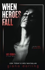 When Heroes Fall: An Enemies-to-Lovers Mafia Romance (Anti-Heroes in Love Du…
