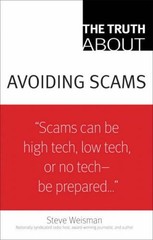 The Truth about Avoiding Scams : ‘Scams Can be High Tech, Low Tec