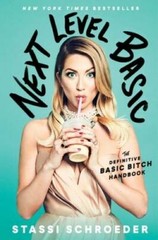 Next Level Basic: The Definitive Basic Bitch Handbook – Hardcover – VERY GOOD