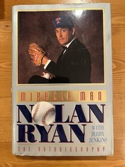 Miracle Man Book signed by Nolen Ryan 1st edition Hardback COA