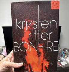 Krysten Ritter Bonfire Hardcover 2017 Crown/Archetype Suspense Novel Dust Jacket