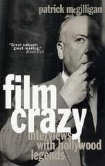 Film Crazy: Interviews with Hollywood Legends – Paperback – GOOD