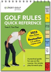 Golf Rules Quick Reference Book 2023: The Practical Guide for Use on the Course