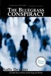 The Bluegrass Conspiracy: An Inside Story of Power, Greed, Drugs and Murder