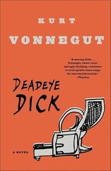 Deadeye Dick: A Novel, Packaging May Vary