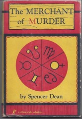 Spencer Dean / The Merchant of Murder 1st Edition 1959