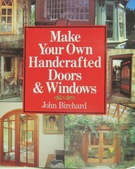 Make Your Own Handcrafted Doors & Windows