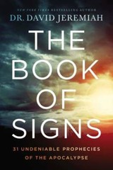 The Book of Signs: 31 Undeniable Prophecies of the Apocalypse – Hardcover – GOOD