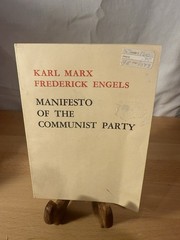 MANIFESTO OF THE COMMUNIST PARTY, by Karl Marx & Frederick Engels Pre Owned