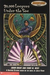20,000 leagues under the sea: A graphic classic (Read 180) by Grant, Adam, Good