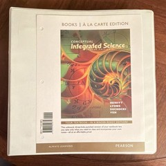 Conceptual Integrated Science Pearson 2013 A La Carte Binder-Ready Hewitt Lyons