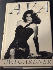Ava My Story – Ava Gardener 1990 Bantam Books Hardcover, Dust Jacket Good