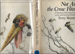NOT AS THE CROW FLIES TERRY SHORTT 1975 MCCLELLAND AND STEWART HARDCOVER