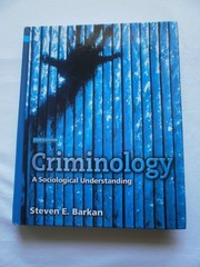 Criminology A Sociological Understanding by Steven E Barkan