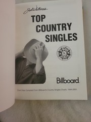 BILLBOARD TOP COUNTRY SINGLES 1944-2001 By Joel Whitburn