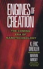 Engines of Creation: The Coming Era of Nanotechnology (Anchor Librar – VERY GOOD