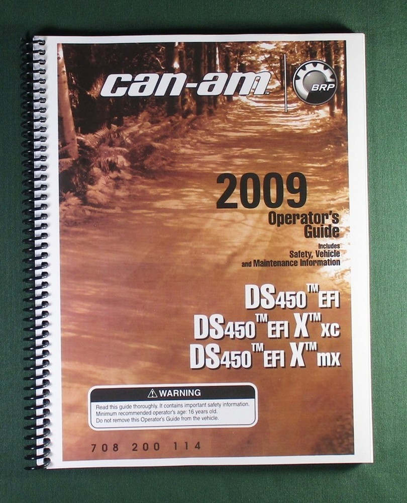 2009 Can-Am DS 450 EFI X MX Owner’s Manual: 156 Pages & Protective Covers!