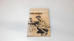 White Eagles Over Serbia, Durrell, Lawrence, Faber and Faber, 197