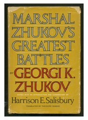 Marshal Zhukov’s Greatest Battles by Georgi K. Zhukov HC 1969 Red Army WWII