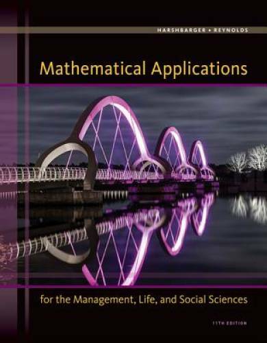 Mathematical Applications for the Management, Life, and Social Sciences – GOOD