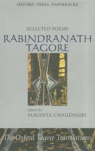 Selected Poems, Paperback by Tagore, Rabindranath; Chaudhuri, Sukanta (EDT); …