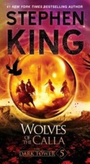 Wolves of the Calla (The Dark Tower, Book 5) By King, Stephen – ACCEPTABLE