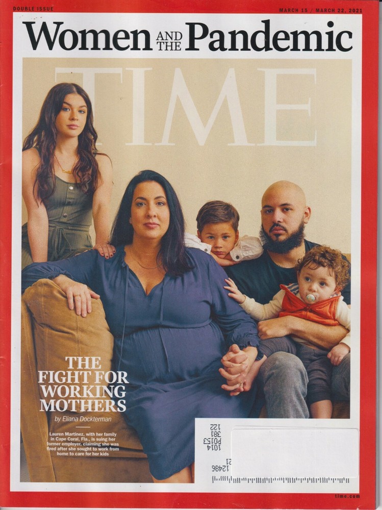 Time March 15-23, 2021 Women and the Pandemic – The Fight for Working Mothers
