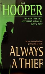 Always a Thief; Quinn – 9780553585681, paperback, Kay Hooper