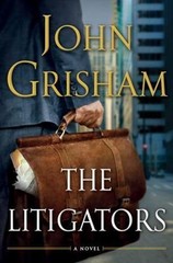 The Litigators – hardcover, 0385535139, John Grisham