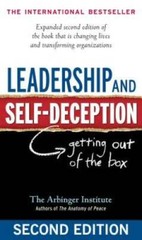 Leadership and Self-Deception: Getting Out of the Box – Paperback – VERY GOOD