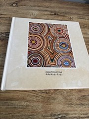 Desert Dreaming- Aboriginal Paintings – Collection Of John Heckenlively