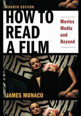 How to Read a Film: Movies, Media, and Beyond, Monaco, James, Very Good Book