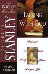 In Touch Study Series,the Talking With God