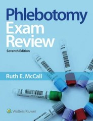 Phlebotomy Essentials Exam Review by Ruth E. McCall (2019, Trade Paperback)