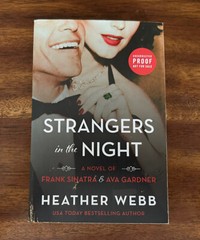 Strangers in the Night : A Novel of Frank Sinatra and Ava Gardner – ARC – TPB