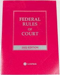 LexisNexis Federal Rules of Court 2022 Edition Hardcover