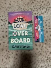Love Overboard By Kandi Steiner SIGNED IN PESON