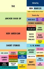 The Anchor Book of New American Short Stories – Paperback By Marcus, Ben – GOOD