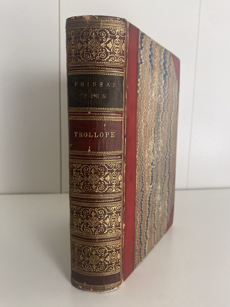 ca. 1870 Phineas Finn; The Irish Member Anthony Trollope New Edition Near First