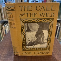 CALL OF THE WILD by Jack London Illust 1910 Grossett Pub. Norwood Press B29